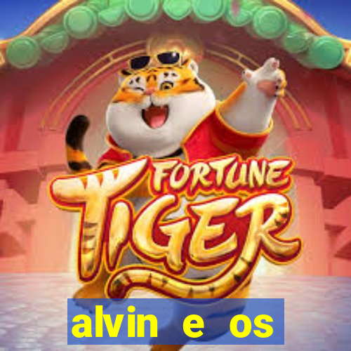 alvin e os esquilos 3 filme completo dublado mega filmes